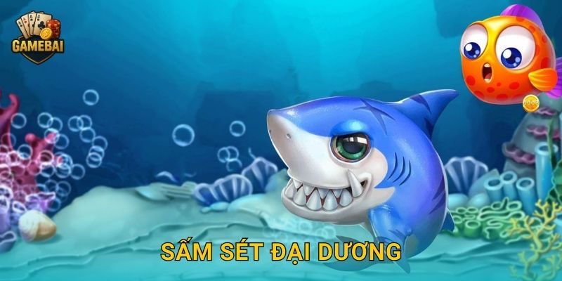 Sấm Sét Đại Dương bùng nổ kịch tính tại Game bài đổi thưởng