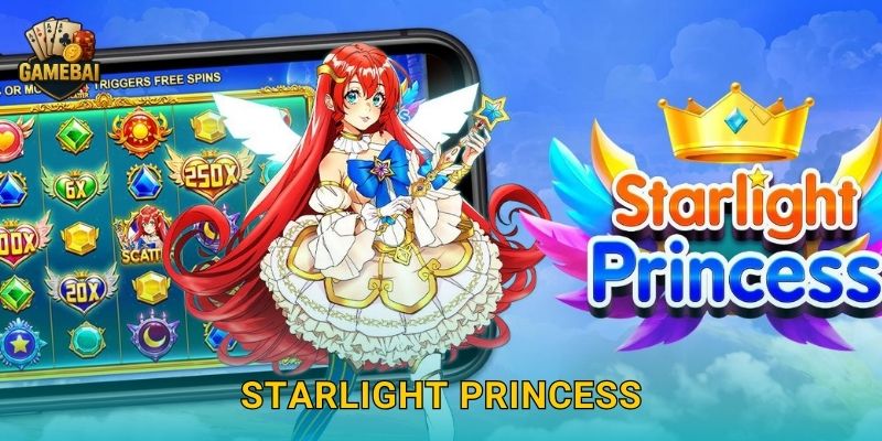Starlight Princess lấp lánh trải nghiệm cùng Game bài đổi thưởng hấp dẫn